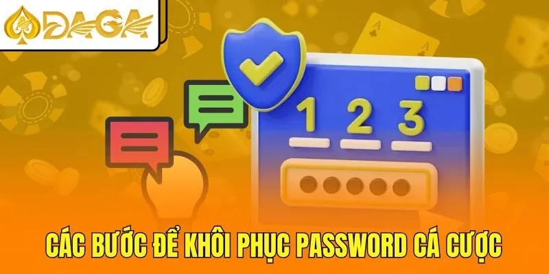 Các bước để khôi phục password cá cược