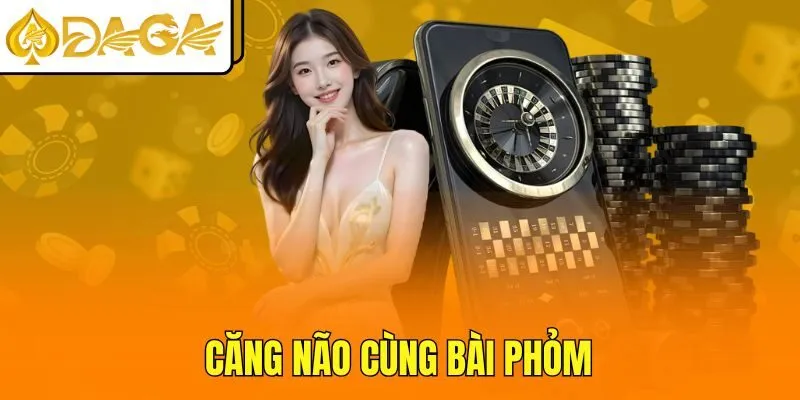 Căng não cùng bài Phỏm
