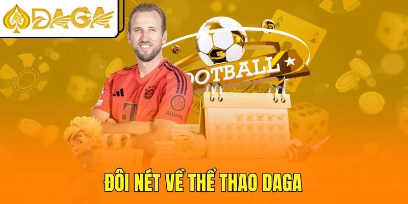 Đôi nét về thể thao DAGA