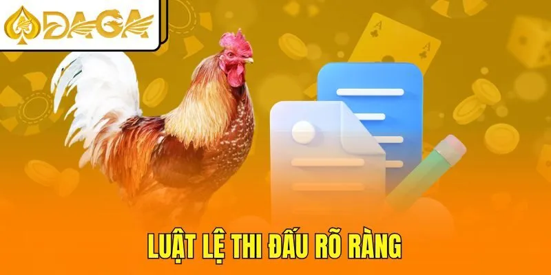 Luật lệ thi đấu rõ ràng