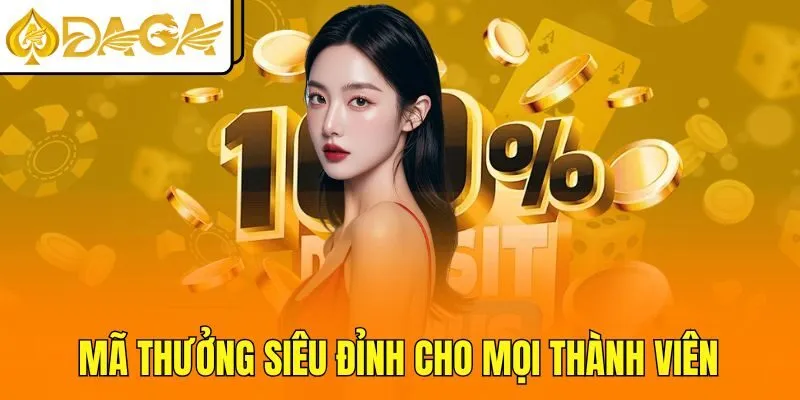 Mã thưởng siêu đỉnh cho mọi thành viên